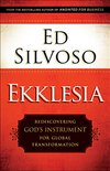 Cover of Ekklesia: Rediscovering God's Instrument for Global Transformation