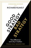 Cover of Good Strategy/Bad Strategy: The difference and why it matters