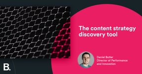 Thumbnail of The content strategy discovery tool - Builtvisible