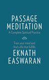 Cover of Passage Meditation - A Complete Spiritual Practice: Train Your Mind and Find a Life that Fulfills (Essential Easwaran Library Book 1)
