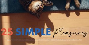 Thumbnail of 25 Simple Pleasures for 2025