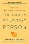 Cover of The Highly Sensitive Person: How to Thrive When the World Overwhelms You