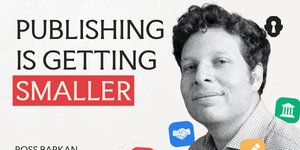 Thumbnail of Publishing Is Getting Smaller—and Maybe Better