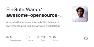 Thumbnail of GitHub - EinGuterWaran/awesome-opensource-boilerplates: A curated list of open source boilerplates and starter templates to kickstart your next project.