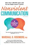 Cover of Nonviolent Communication: A Language of Life: Life-Changing Tools for Healthy Relationships (Nonviolent Communication Guides)