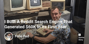 Thumbnail of I Built A Reddit Search Engine That Generated $60K In Its First Year - Starter Story