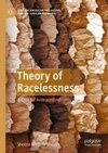 Cover of Theory of Racelessness
