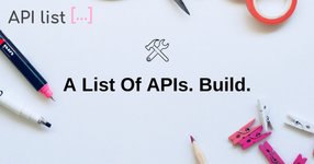 Thumbnail of A collective list of APIs. Build.