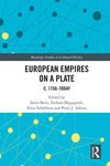 Cover of European Empires on a Plate: c. 1750–Today