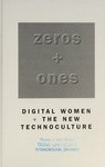 Thumbnail of Zeros + ones : digital women + the new technoculture : Plant, Sadie, 1964- : Free Download, Borrow, and Streaming : Internet Archive