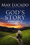 Cover of God's Story, Your Story: When His Becomes Yours (The Story)
