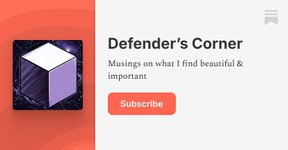 Thumbnail of Defender’s Corner | Substack