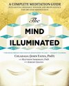 Cover of The Mind Illuminated - A Complete Meditation Guide Integrating Buddhist Wisdom and Brain Science