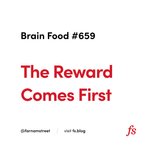 Thumbnail of The Reward Comes First