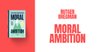 Cover of Moral Ambition –Rutger Bregman