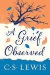 Cover of A Grief Observed (Collected Letters of C.S. Lewis)