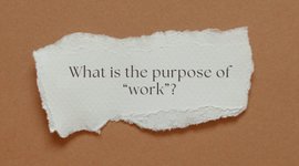 Thumbnail of Why do you work?