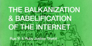 Thumbnail of The Balkanization and Babelification of the Internet