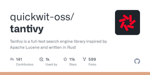 Thumbnail of GitHub - quickwit-oss/tantivy: Tantivy is a full-text search engine library inspired by Apache Lucene and written in Rust