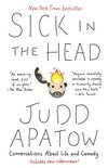 Cover of Sick in the Head: Conversations About Life and Comedy
