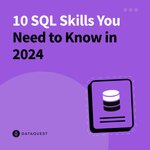 Thumbnail of 10 SQL Skills You Need to Know in 2024 – Dataquest