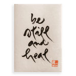 Thumbnail of Be Still And Heal - Calligraphy – Parallax Press