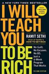 Cover of I Will Teach You to Be Rich, Second Edition: No Guilt. No Excuses. No BS. Just a 6-Week Program That Works