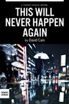 Cover of This Will Never Happen Again