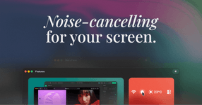 Thumbnail of Monocle for macOS • Noise-cancelling for your screen