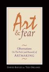 Cover of Art & Fear: Observations on the Perils (and Rewards) of Artmaking by Ted Orland, David Bayles