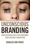 Cover of Unconscious Branding