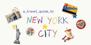 Thumbnail of a non-native's guide to new york city