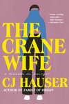 Cover of The Crane Wife: A Memoir in Essays