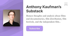 Thumbnail of Anthony Kaufman’s Substack | Substack