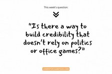 Thumbnail of 🤔 Why Your "Internal Credibility" Comes from "Outside the Building"