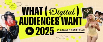 Thumbnail of 🔮 What (Digital) Audiences Want in 2025