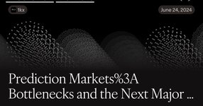 Thumbnail of Prediction Markets: Bottlenecks and the Next Major Unlocks