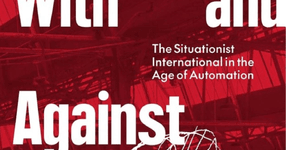 Thumbnail of Situationism, Cybernetics, and Art: A Conversation - Notes - e-flux