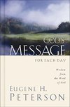 Cover of God's Message for Each Day: Wisdom from the Word of God