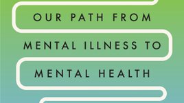 Thumbnail of In 'Healing,' a doctor calls for an overhaul of the mental health care ...