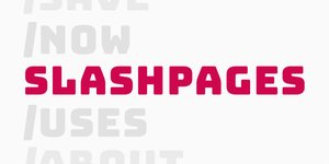 Thumbnail of slash pages