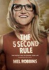 Cover of The 5 Second Rule: Transform Your Life, Work, and Confidence with Everyday Courage