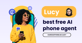 Thumbnail of Lucy, the best free AI phone agent for personal & business | Curious ...