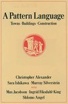 Cover of A Pattern Language: Towns, Buildings, Construction (Center for Environmental Structure Series)