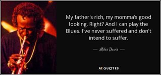 Thumbnail of Miles Davis Quote