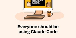 Thumbnail of Everyone should be using Claude Code more