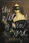 Cover of The Witches of New York: A Novel (Ami McKay's Witches Book 1)