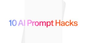 Thumbnail of 10 AI prompt lessons I learned the hard way