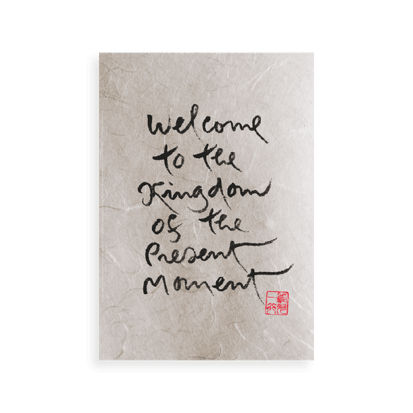 Thumbnail of You Are Now | Thich Nhat Hanh's Calligraphy