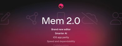 Thumbnail of Mem 2.0: Our Biggest Update Ever, Coming Later This Year - Mem